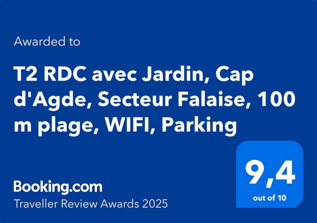 T2 Rdc Avec Jardin, Cap D'Agde, Secteur Falaise, 100 M Plage, Clim, Wifi, Parking Exterior photo